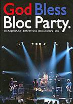 Bloc Party : God Bless Bloc Party